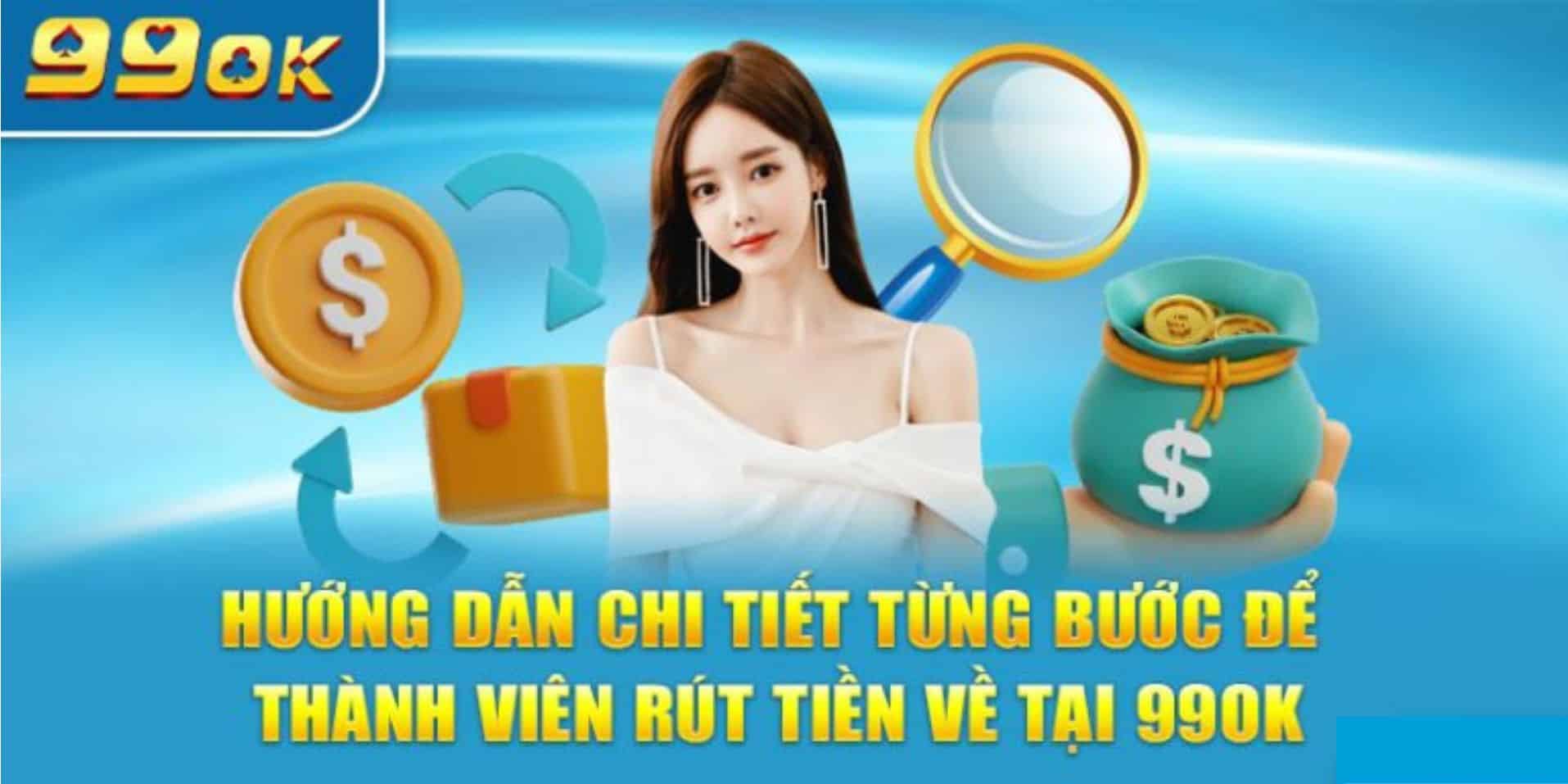 Rút Tiền 99OK