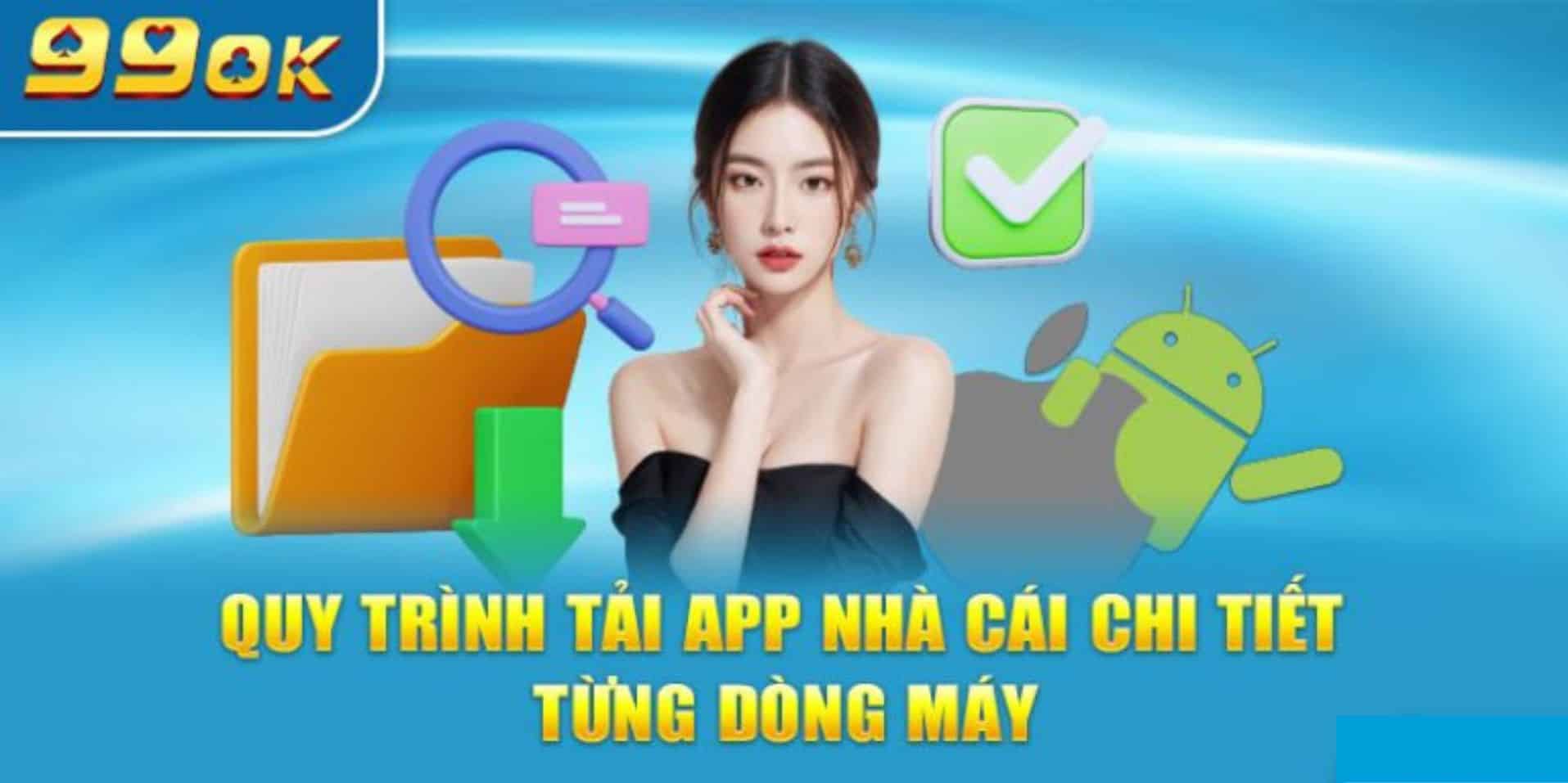 Tải App 99OK